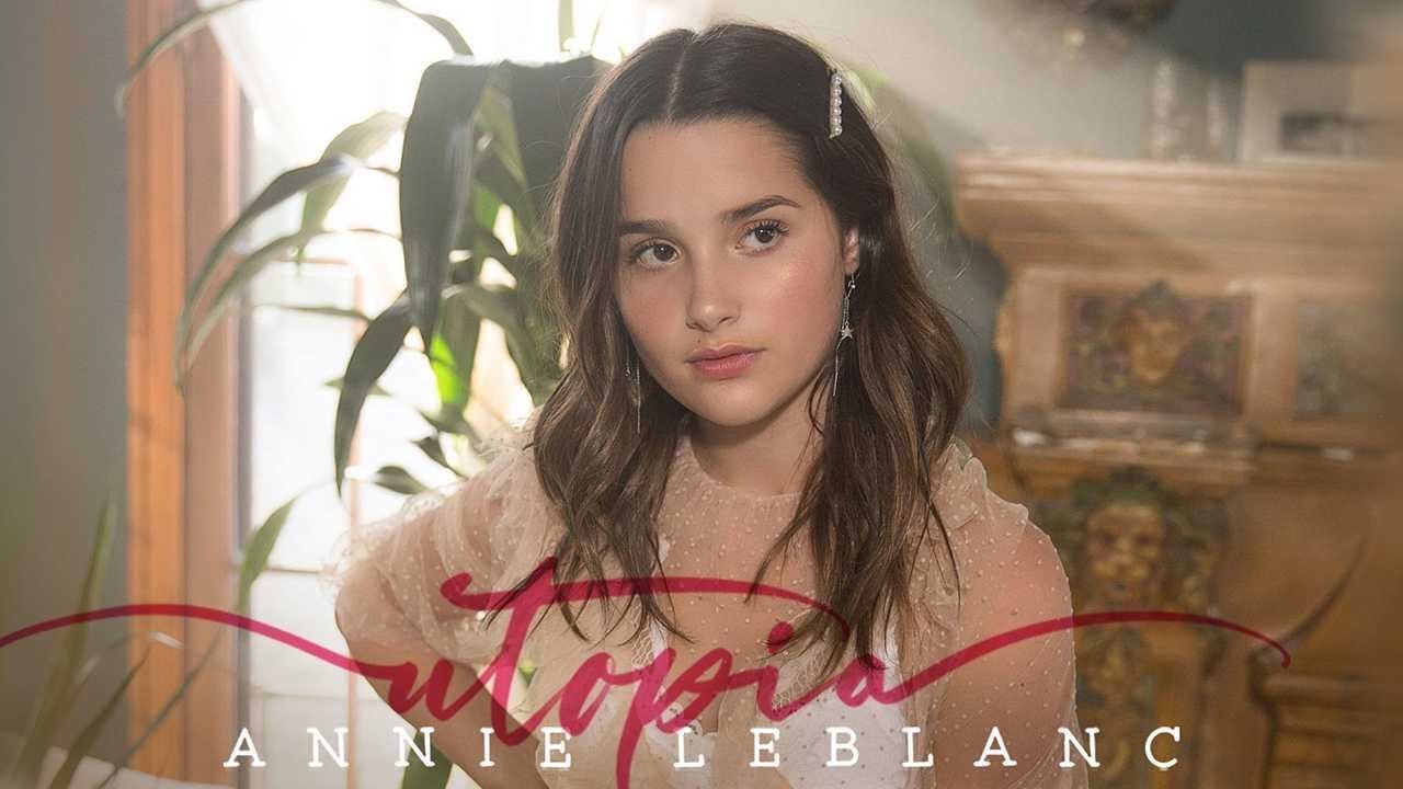 Annie LeBlanc: Utopia