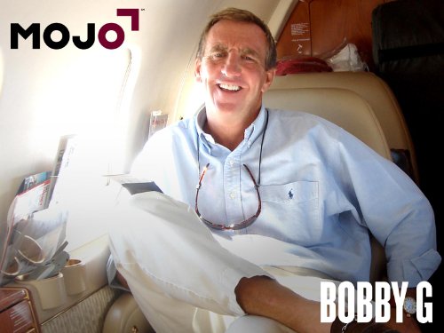 Bobby G: Adventure Capitalist