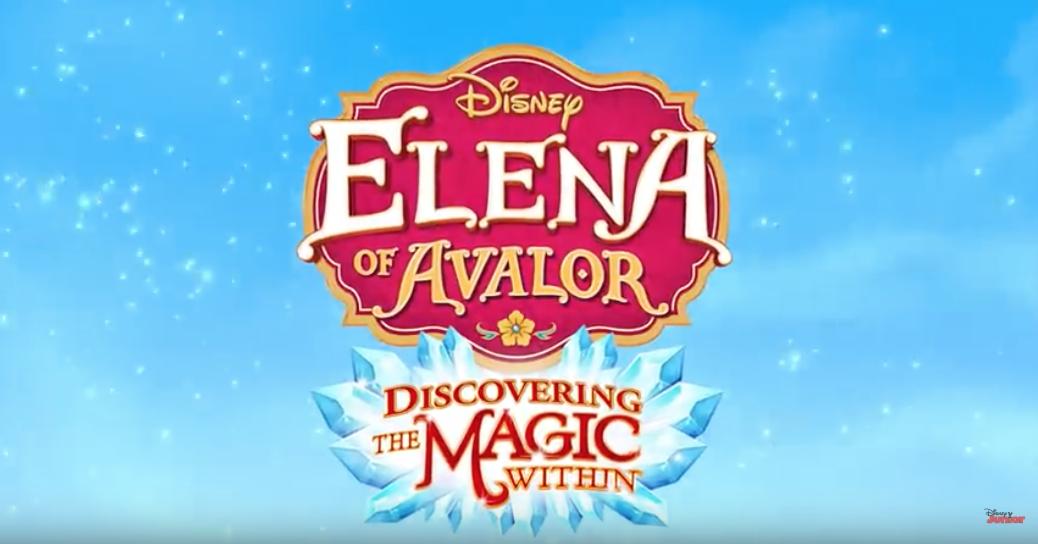 Elena of Avalor: Discovering the Magic Within