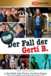 Der Fall der Gerti B.