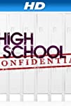 High School Confidential