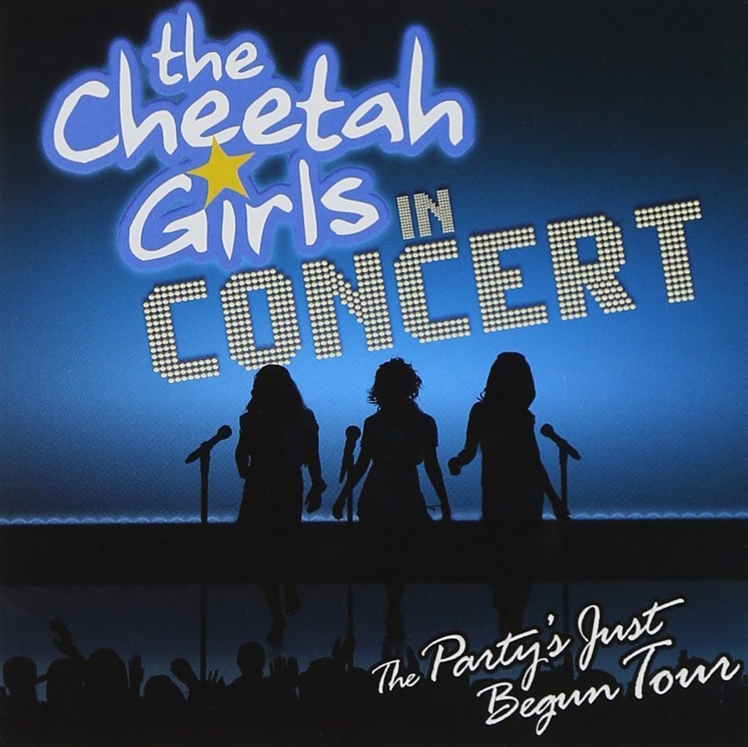 The Cheetah Girls in Concert: The Party's Just Begun Tour
