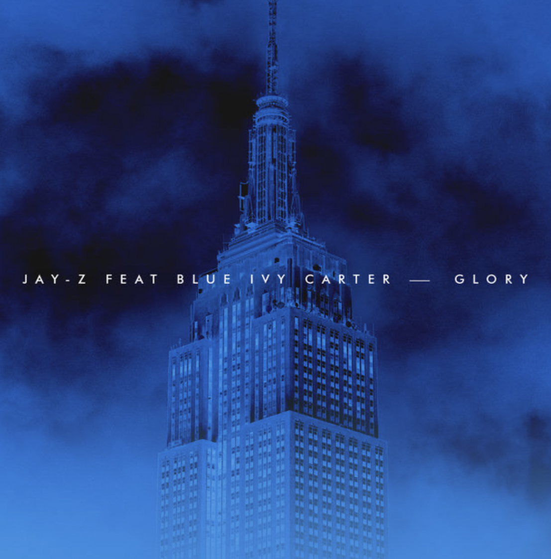 Jay Z Feat. Blue Ivy Carter: Glory