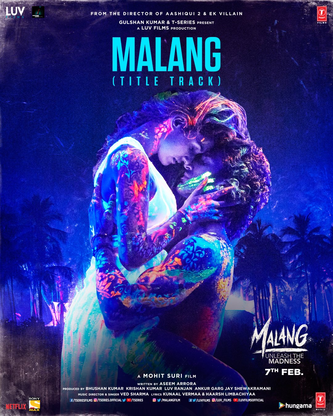 Ved Sharma: Malang Title Track