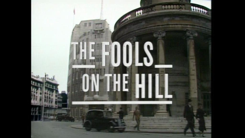 The Fools on the Hill