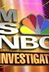 MSNBC Investigates
