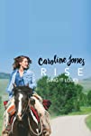 Caroline Jones: Rise