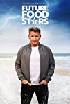 Gordon Ramsay's Future Food Stars