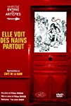 Elle voit des nains partout...
