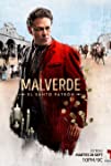 Malverde: El Santo Patrón