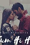 Hariket Acoustics: Tum Hi Ho
