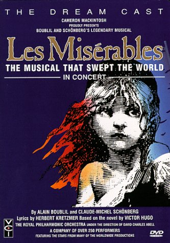 Les Misérables the Dream Cast in Concert