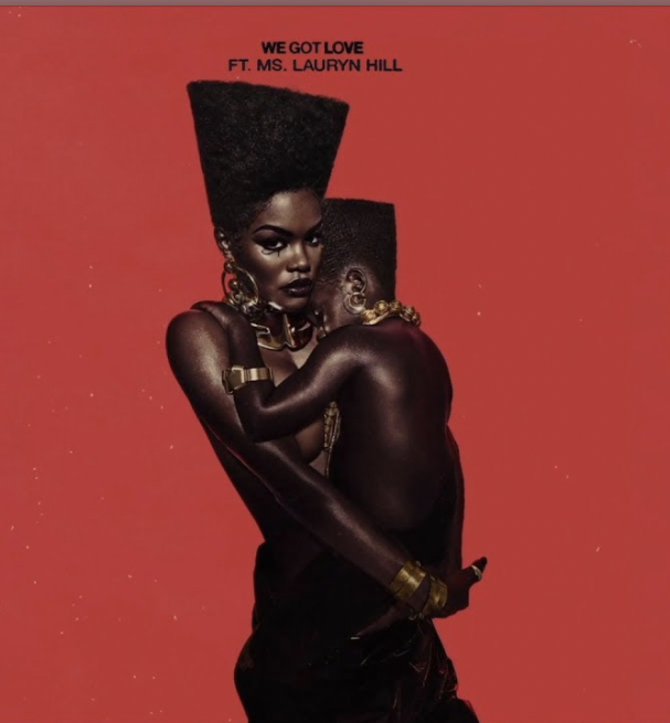 Teyana Taylor Feat. Ms. Lauryn Hill: We Got Love