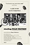 Stealing Pulp Fiction