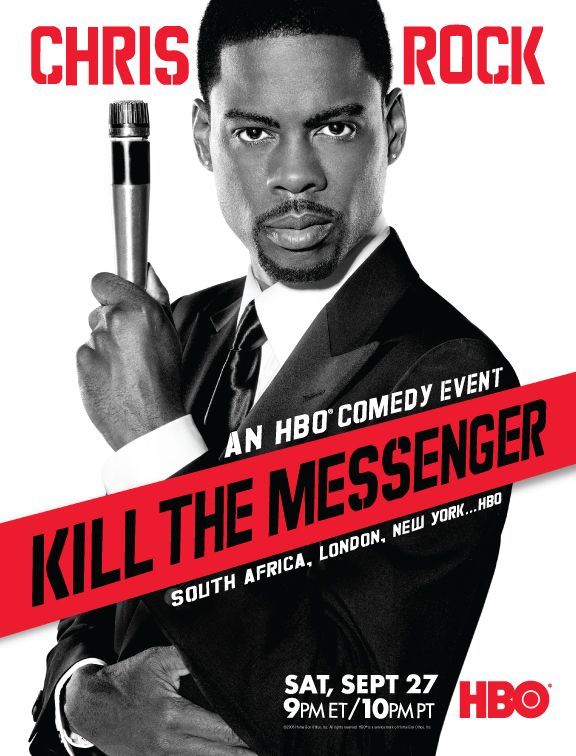 Chris Rock: Kill the Messenger - London, New York, Johannesburg