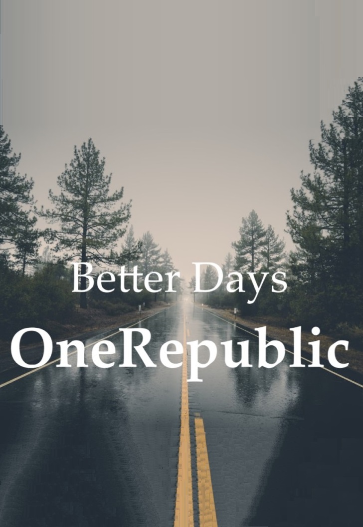 OneRepublic: Better Days