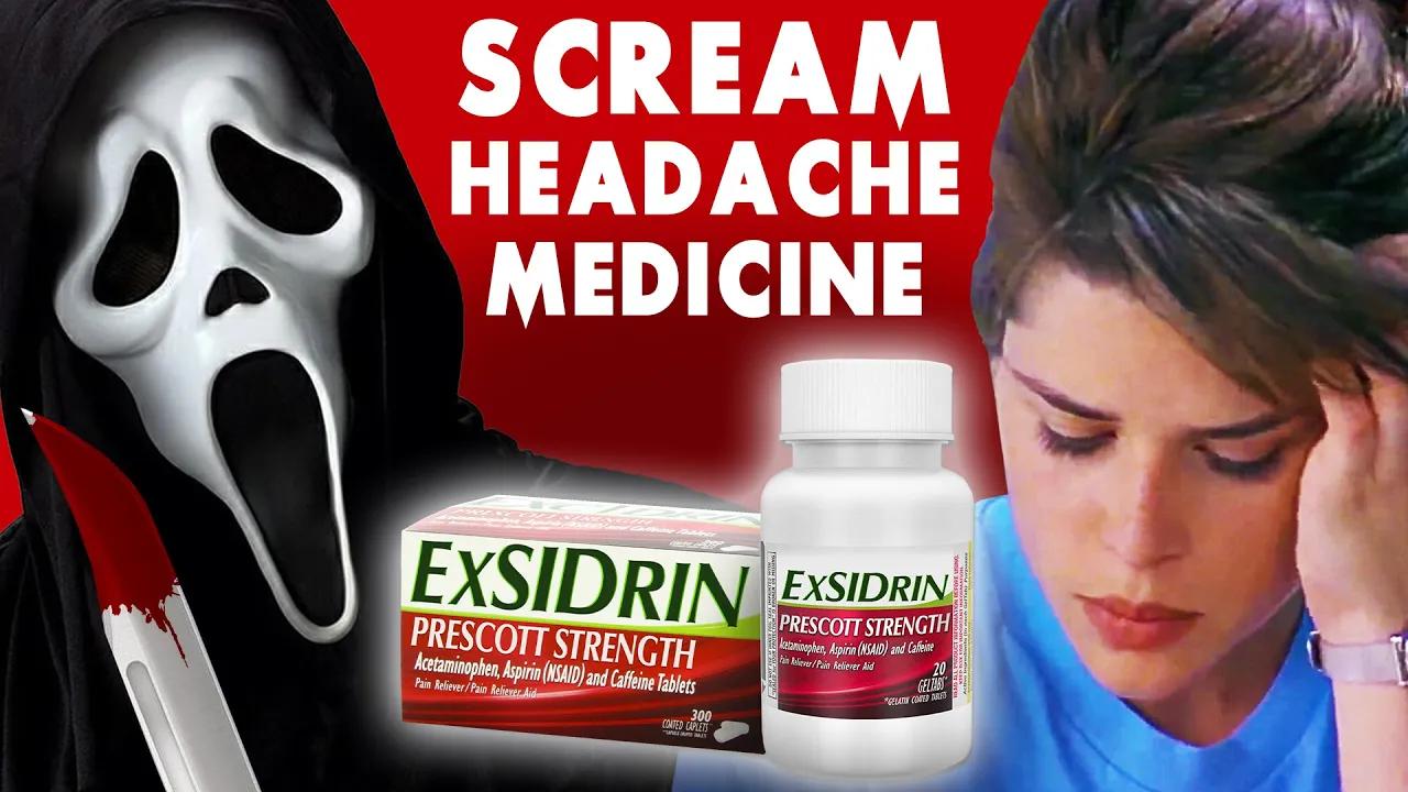 ExSIDren: The SCREAM Headache Medicine