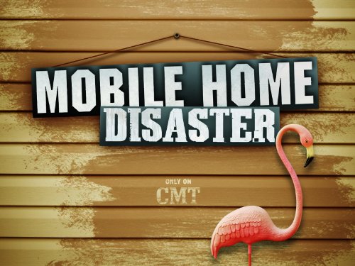 Mobile Home Disaster