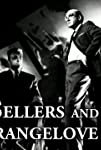 Best Sellers or: Peter Sellers and Dr. Strangelove
