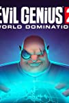 Evil Genius 2: World Domination