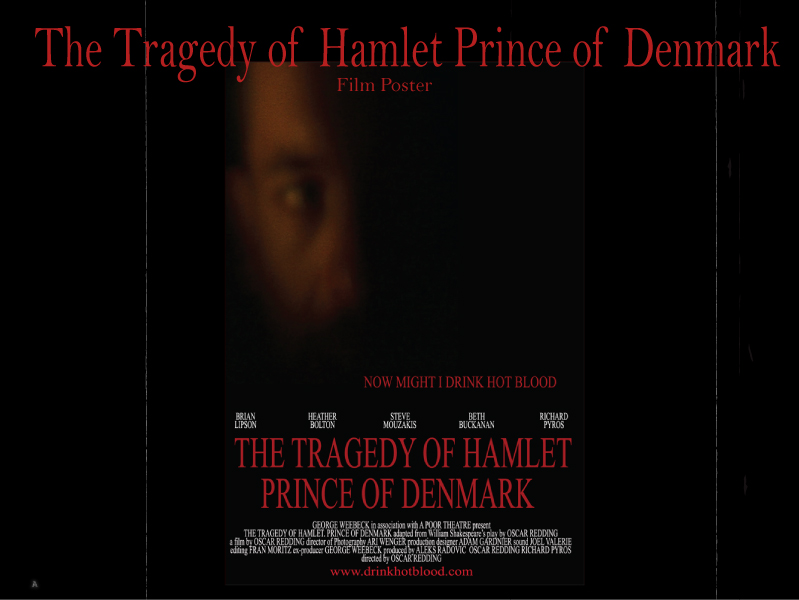 The Tragedy of Hamlet Prince of Denmark