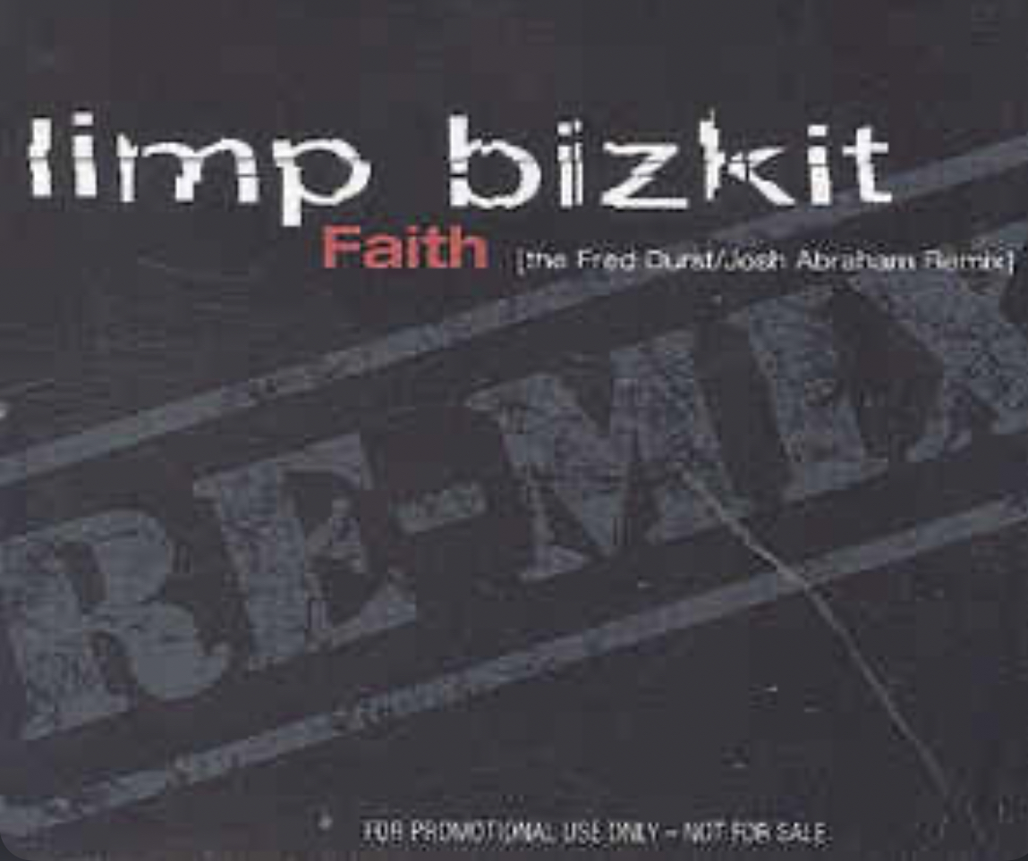 Limp Bizkit: Faith/Fame Remix