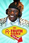The R-Truth Game Show