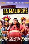 La Culpa es de La Malinche