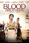 Blood Brothers: Civil War