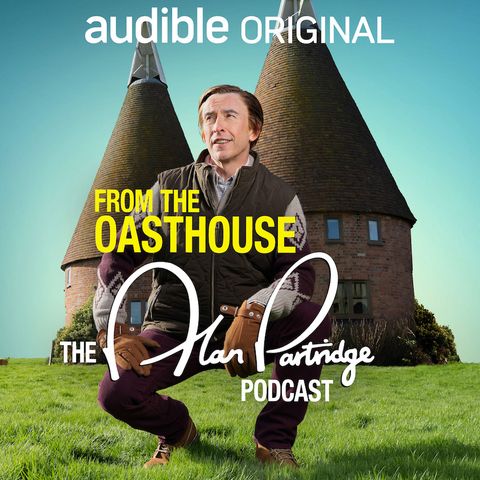 From the Oasthouse: The Alan Partridge Podcast