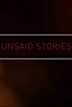 Unsaid Stories