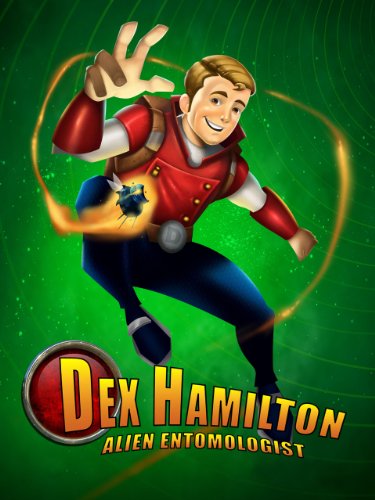 Dex Hamilton: Alien Entomologist