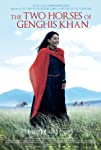 The Two Horses of Genghis Khan