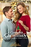 A Godwink Christmas: Second Chance, First Love