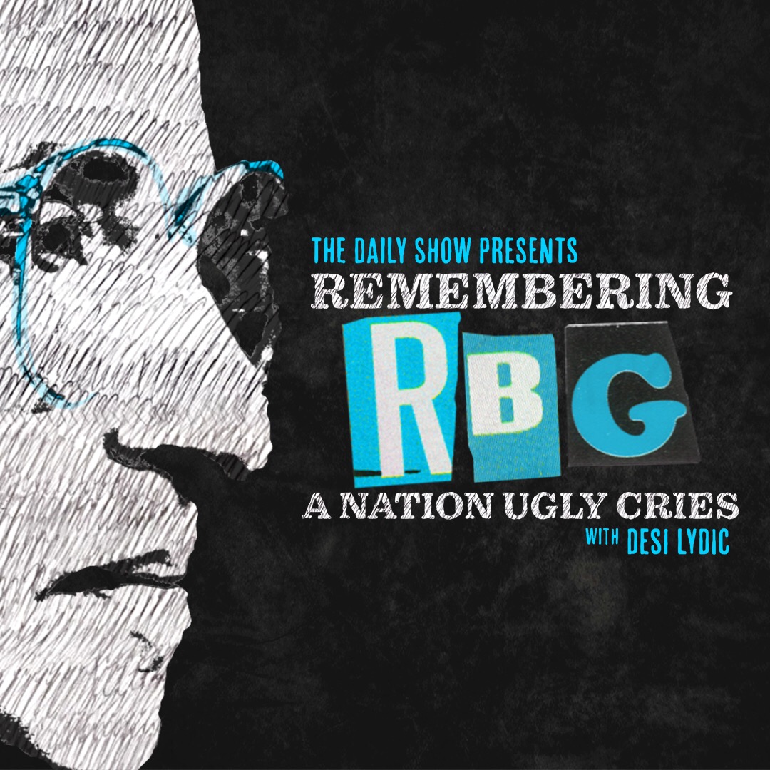 Remembering RBG: A Nation Ugly Cries
