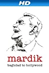 Mardik: Baghdad to Hollywood