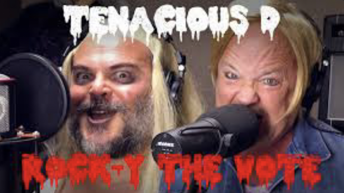 Time-Warp: Tenacious D Rock-Y the Vote