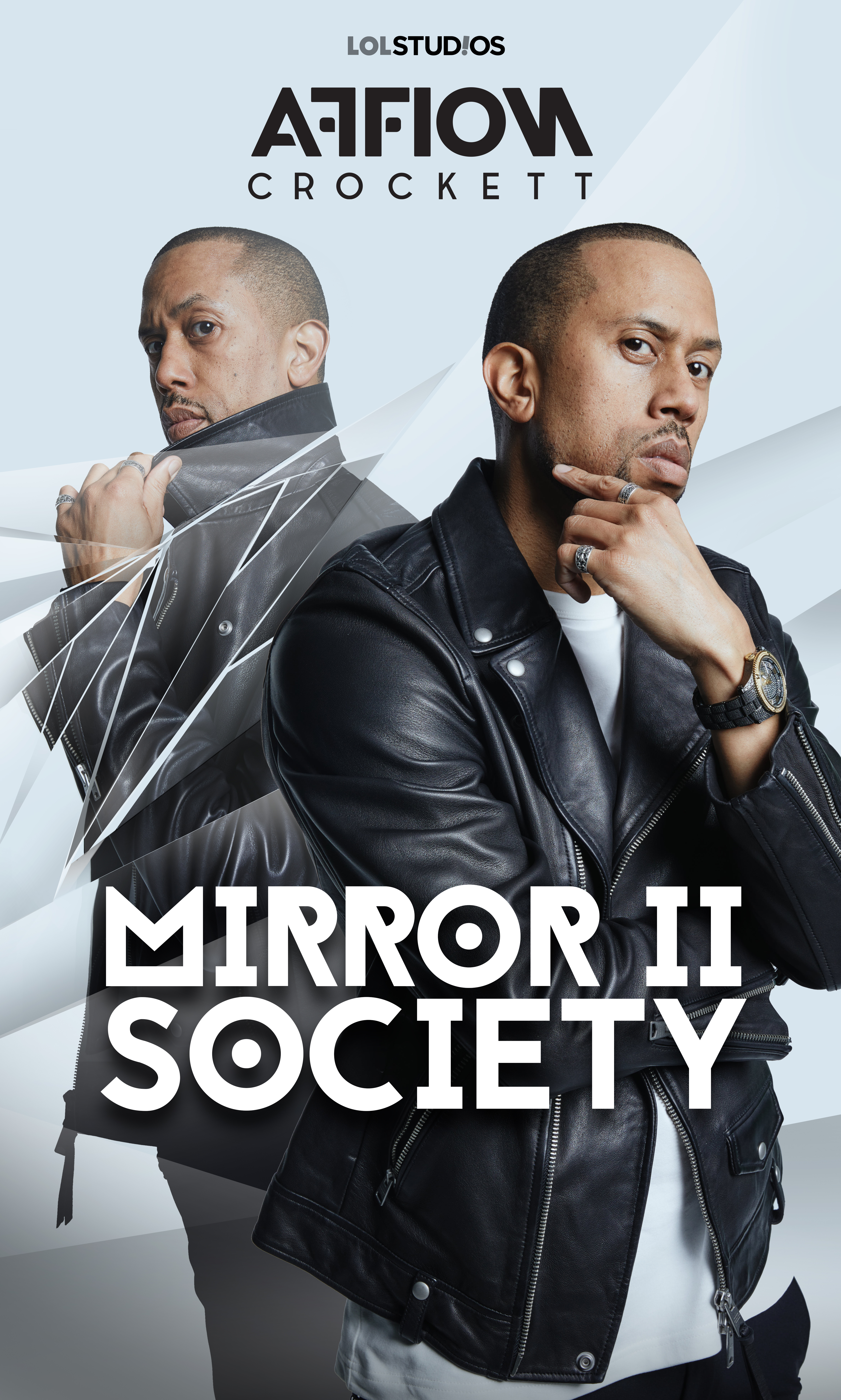 Mirror II Society: Affion Crockett