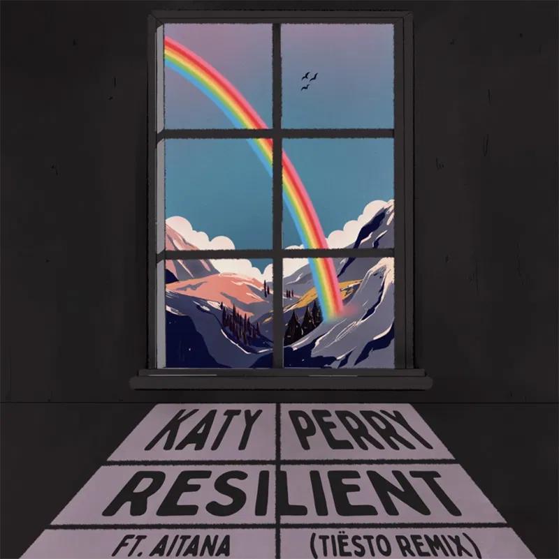 Katy Perry, Tiësto, Aitana: Resilient