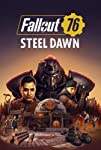 Fallout 76: Steel Dawn