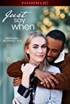 Just Say When