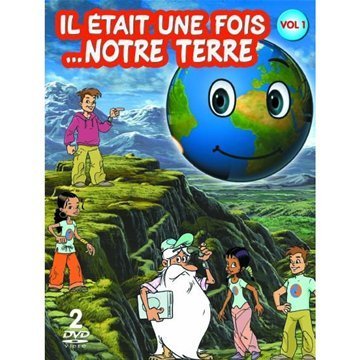 Il était une fois... notre Terre