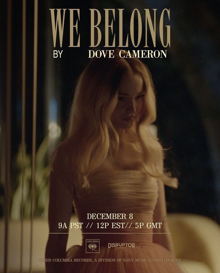 Dove Cameron: We Belong