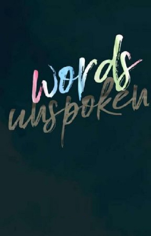 Words Unspoken