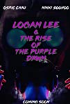 Logan Lee & The Rise of the Purple Dawn