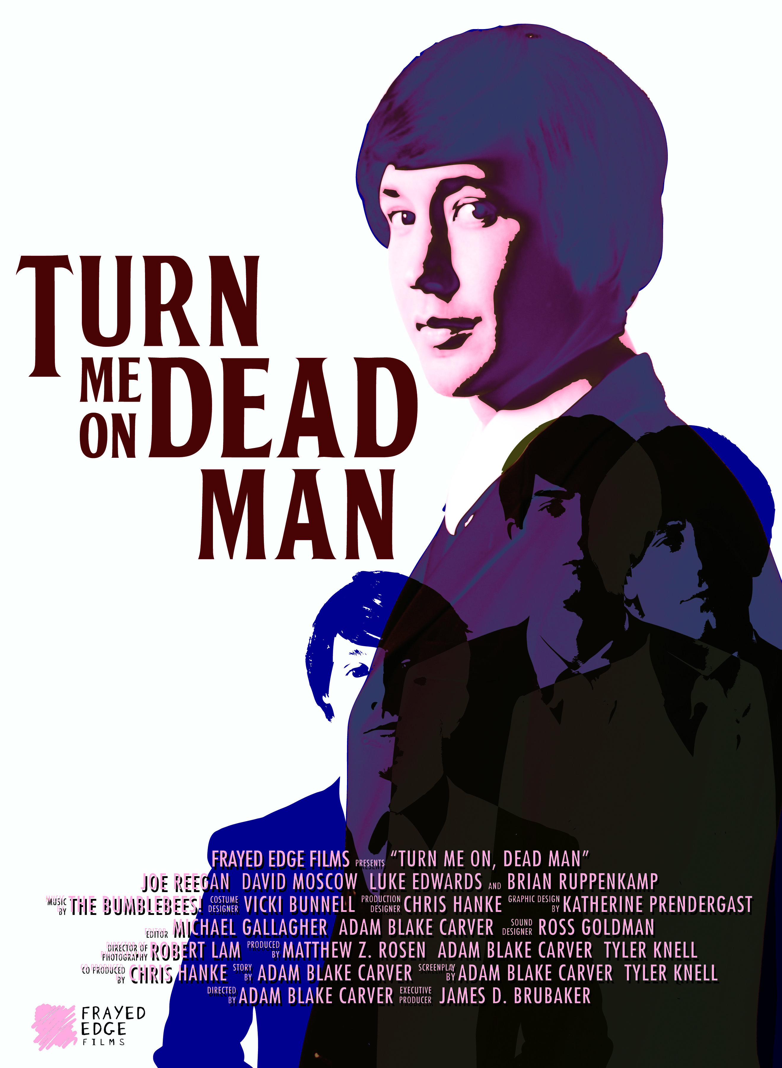 Turn Me on, Dead Man