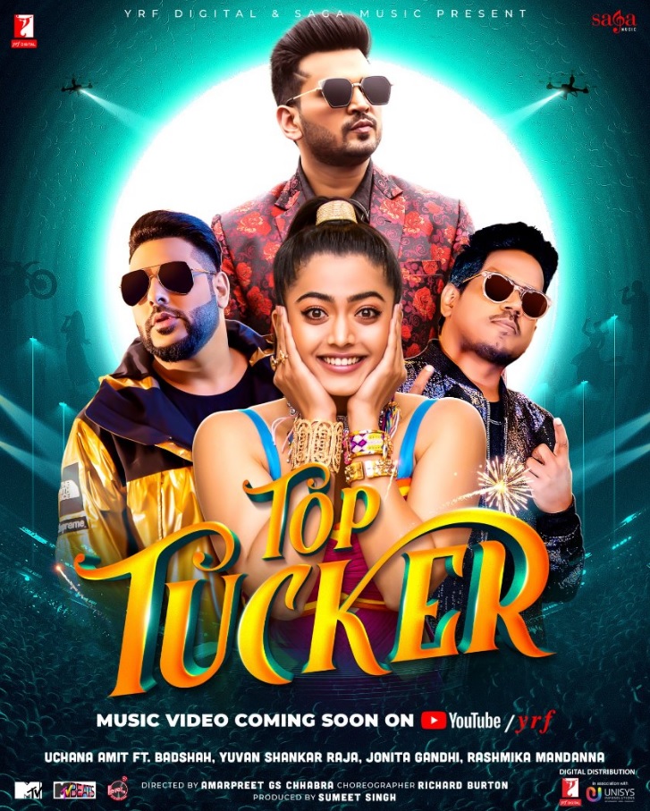 Uchana Amit Feat. Badshah, Yuvan Shankar Raja, Jonita Gandhi, Rashmika Mandanna: Top Tucker