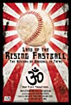 Land of the Rising Fastball