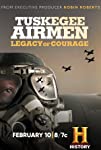 Tuskegee Airmen: Legacy of Courage