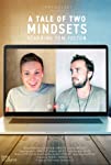 A Tale of Two Mindsets